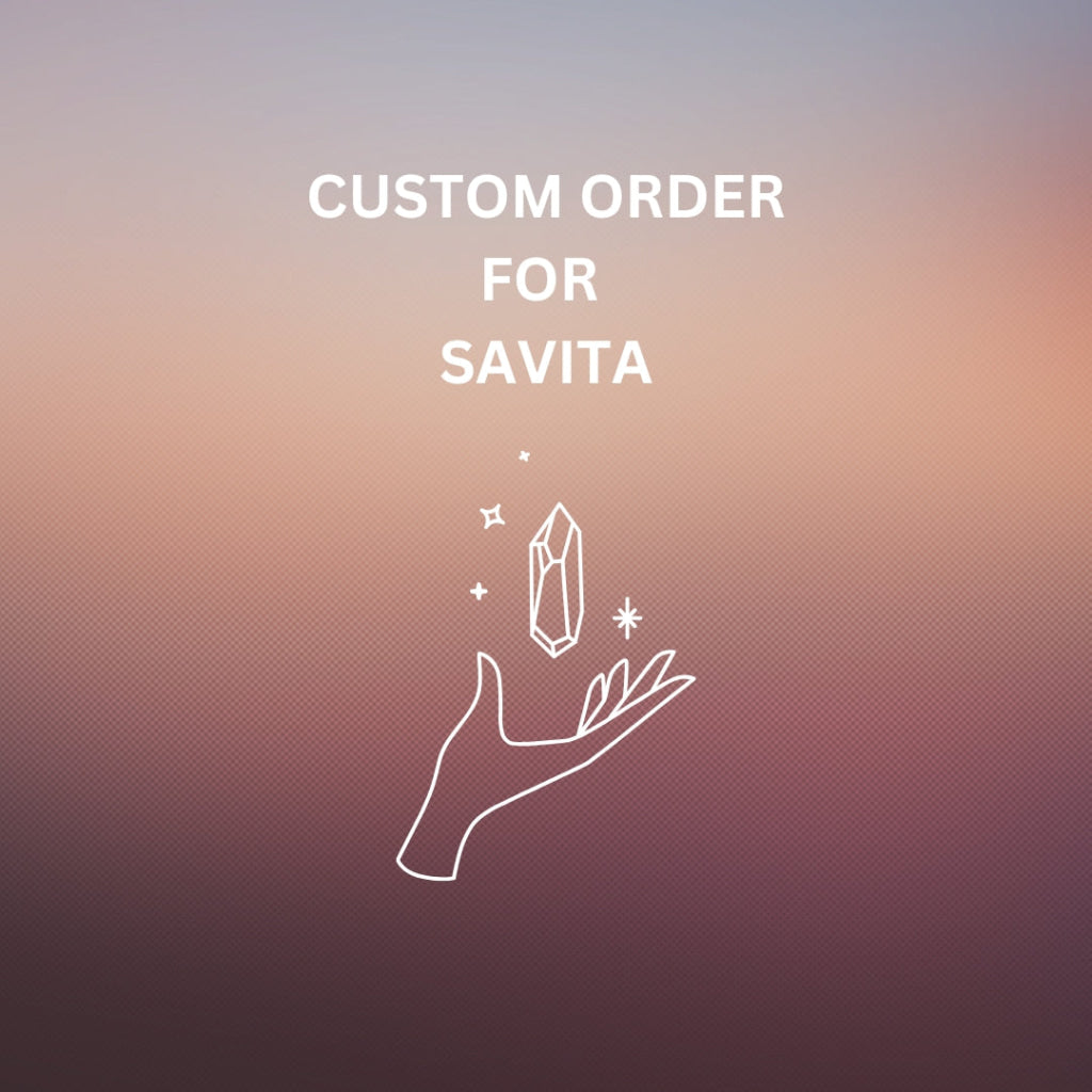 Custom order for Savita