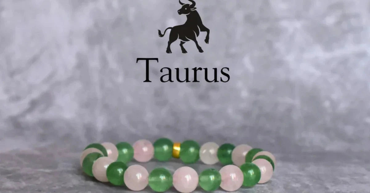 What Bracelet Should Taurus Wear?
